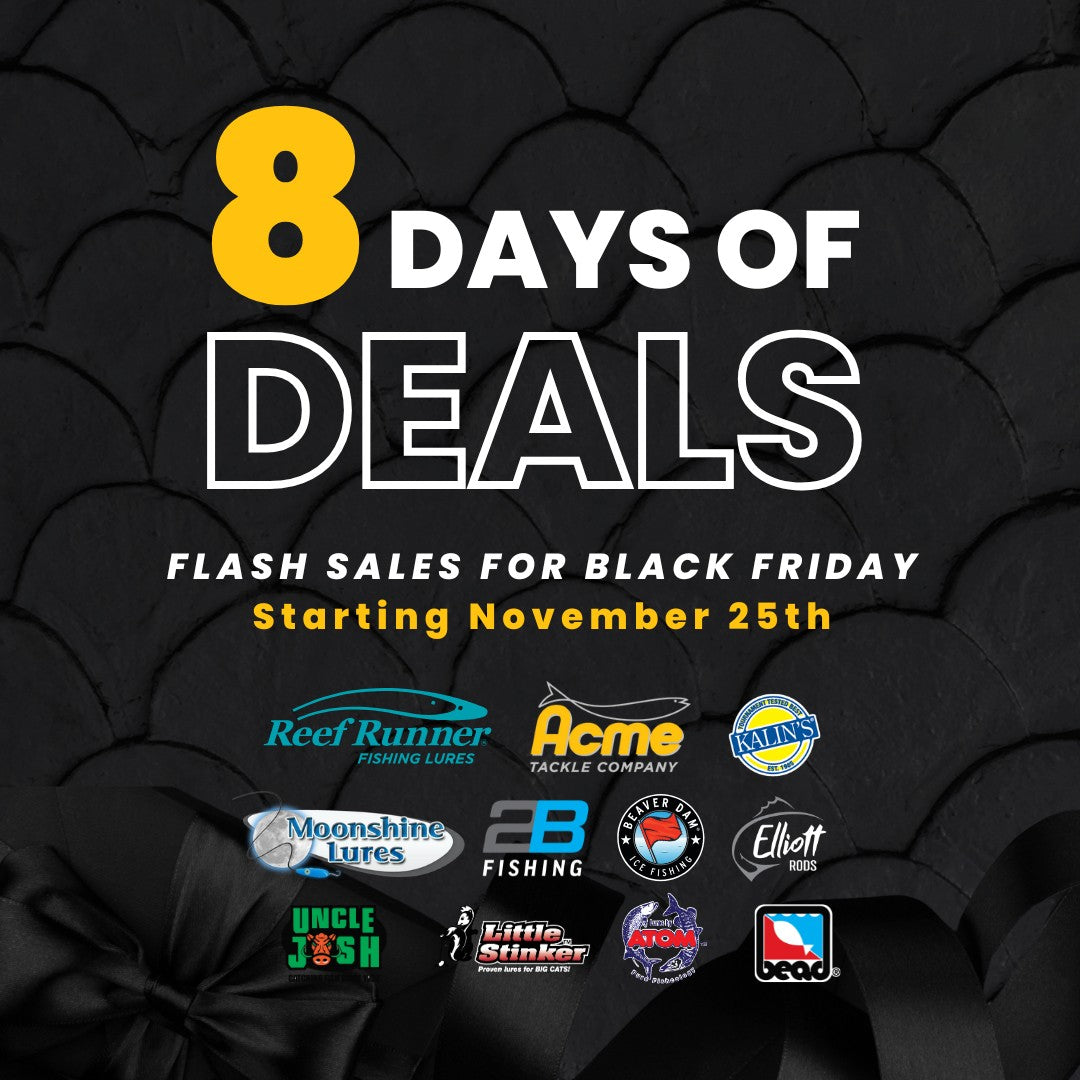 Acme Tackle's 8 Days of Deals!